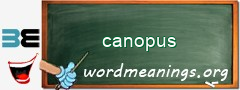 WordMeaning blackboard for canopus